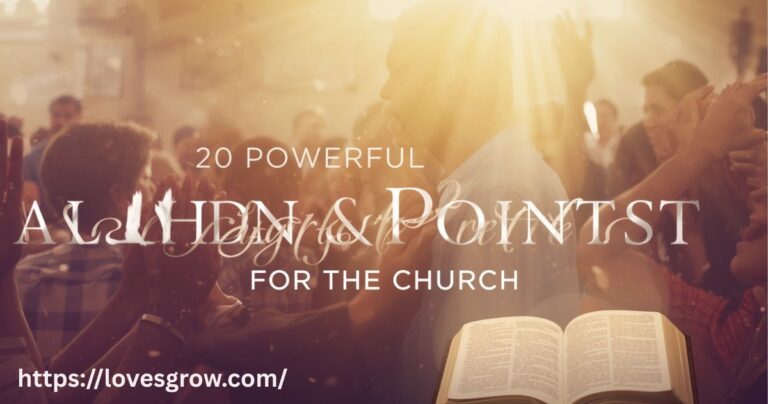 20 Powerful Prayer Points For The Church