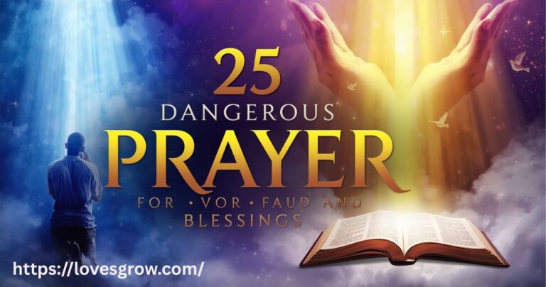 25 Dangerous Prayer For Favour And Blessings