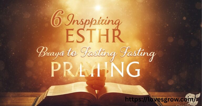 6 Inspiring Esther Fasting Prayer Points