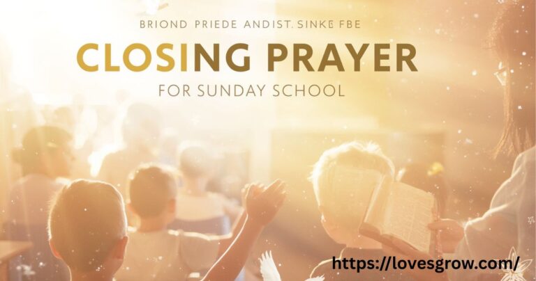Closing Prayer For Sunday School