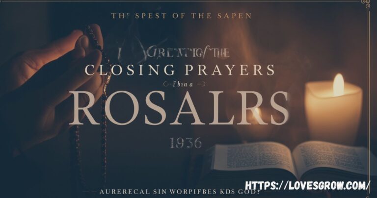 Powerful Closing Prayers Of The Rosary