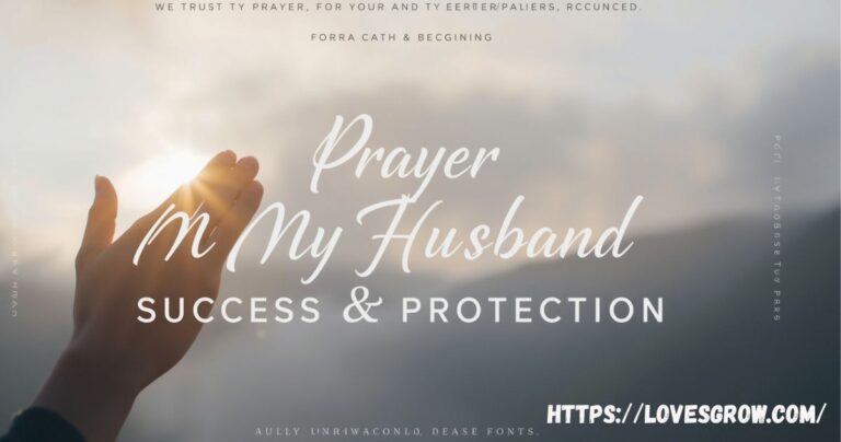 Prayer For My Husband Success And Protection