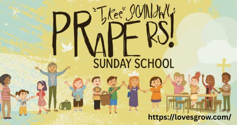 Prayer For Opening Of Sunday School
