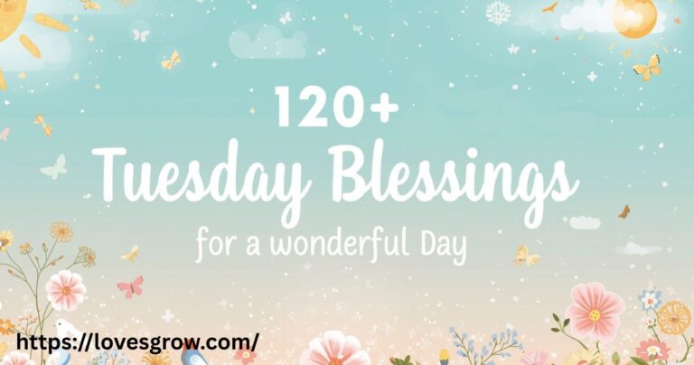 120+ Tuesday Blessings for a Wonderful Day – Cute Images