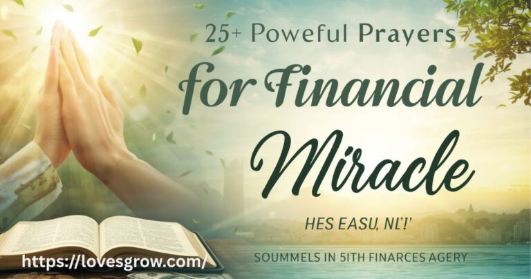 25+ Powerful Prayers for Financial Miracle