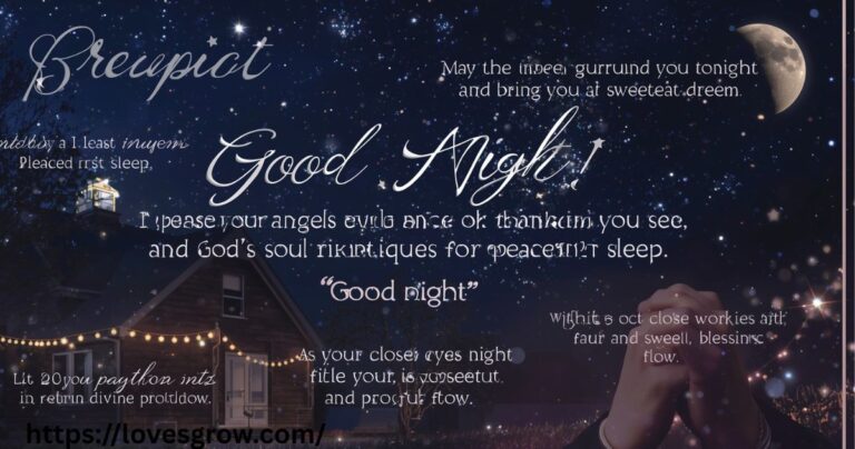 80+ Good Night Blessings, Prayers and Quotes for Peaceful Sleep